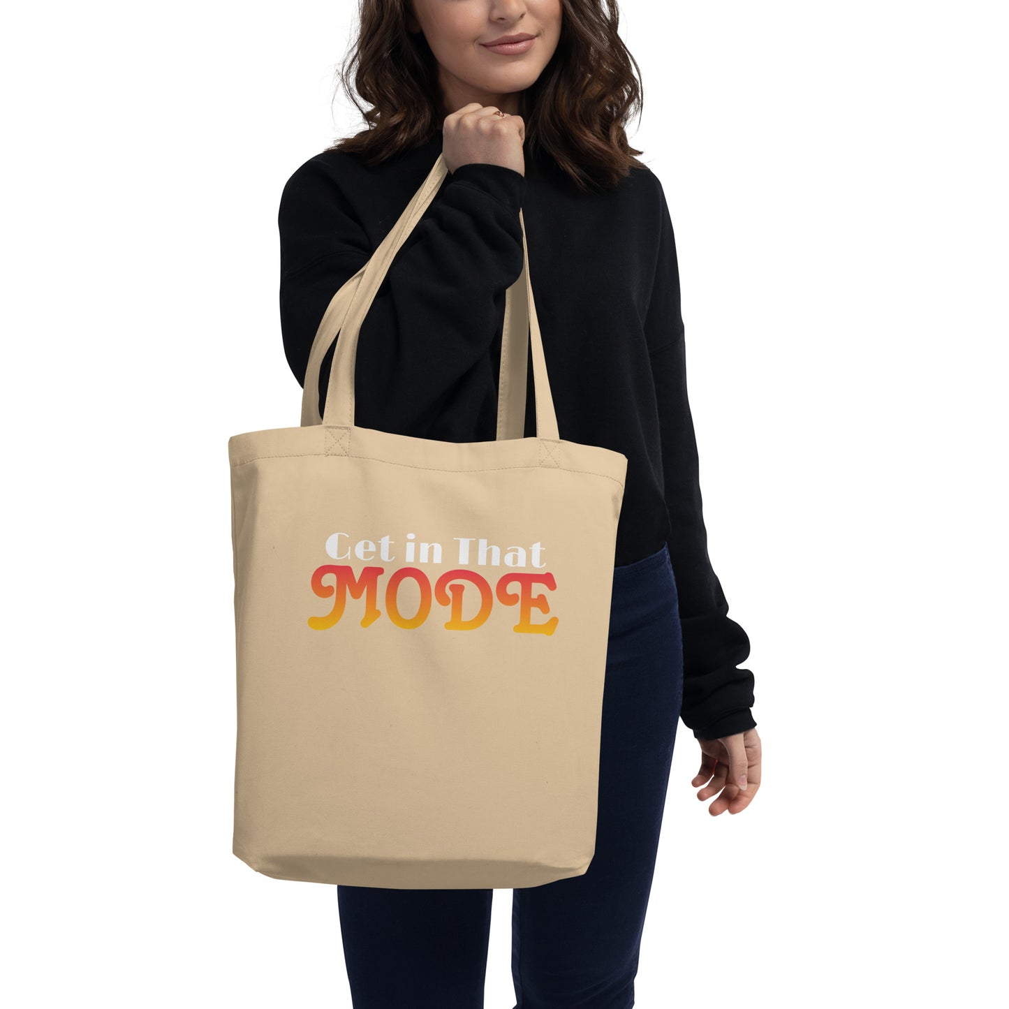 GET IN THAT MODE Eco Tote Bag